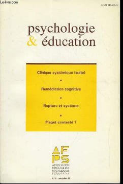 PSYCHOLOGIE & EDUCATION N° 9 - Psychologie scolaire, laboratoire de la psychologie clinique. Bernard Douet : Essai de lecture clinique d'une méthode ...