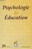 PSYCHOLOGIE & EDUCATION N° 29 - Marcel Vallez : Introduction. René Pry : Dyslexies développementales et organisation des savoirs. René Baldy : Le rôle ...