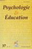 PSYCHOLOGIE & EDUCATION N° 37 - Lucie Godard : Développement de la capacité à définir le temps chez les enfants de 5 à 9 ans. Christine Berzin : Effet ...