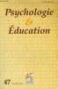 PSYCHOLOGIE & EDUCATION N° 47 - Paul Messerschmitt : Approche psychologique de la population des dyslexiques. Catherine Billard : Un centre de ...