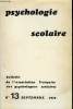 PSYCHOLOGIE SCOLAIRE N° 13 - CHANGER L'ECOLE J. Capelle. — Un essai de prévention des inadaptations ..METHODOLOGIE DE LA PSYCHOLOGIE SCOLAIRE G. ...