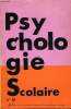 PSYCHOLOGIE SCOLAIRE N° 51 - Vous lirez dans ce numéro PSYCHOLOGIE DE L’ENFANT A L’ÉCOLE Schmid-Kitsikis. — Les conditions psychologiques nécessaires ...