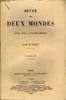 REVUE DES DEUX MONDES XXVIIe ANNEE N&deg;3 - I.— L'AGRICULTURE ET LA POPULATION EN FRANCE, par M. L. de Lavergne, de l’Institut.II.— UNE AMBASSADE ...