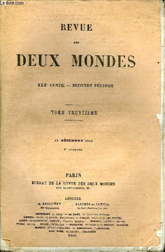 REVUE DES DEUX MONDES XXXe ANNEE N°4 - I. — L’IRLANDE EN 1860, SES GRIEFS ET SA NATIONALITÉ, par M. Jules de Lasteyrie.II.— HISTOIRE NATURELLE DE ...