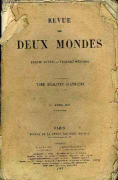 REVUE DES DEUX MONDES XXXIIIe ANNEE N°3 - I.— PARIS ET LA FRANCE SOUS LAW, par M. Michelet.II.— MADEMOISELLE LA QUINTINIE, troisième partie, par M. ...