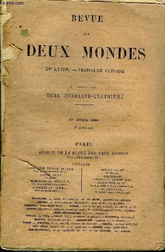 REVUE DES DEUX MONDES LIe ANNEE N°3 - I,— HISTOIRE D’UNE PARISIENNE, première partie, par M. OctaveFeuillet, de l’Académie française.II.— LES PREMIERS ...