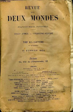 REVUE DES DEUX MONDES LXXIVe ANNEE N°4 - I.— LA ROUTE DR SA1NTE-HÉLÈNE. — LES DERNIERS JOURSDE NAPOLÉON EN FRANCE. — I. LA MALMAISON, par M. Henry ...