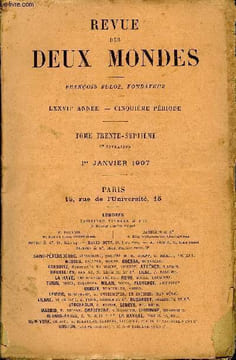 REVUE DES DEUX MONDES LXXVIIe ANNEE N°1 - I.—FERDINAND BRUNETIÈRE, par M. le vicomte Eugène-Melchior de Vogüé, de l’Académie française.II.— L’OMBRE ...