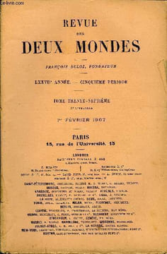 REVUE DES DEUX MONDES LXXVIIe ANNEE N°3 - I.— LES RAISONS DU CONCORDAT. — LE RÉGIME DE LASÉPARATION SOUS LE CONSULAT ET L’ANARCHIE RELIGIEUSE, par M. ...