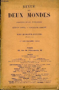 REVUE DES DEUX MONDES LXXVIIIe ANNEE N°3 - I. — LA JEUNE FILLE BIEN ÉLEVÉE, première partie, par M. René Boylesve. II. — LA POLITIQUE DE LA PRUSSE ET ...