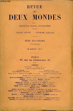 REVUE DES DEUX MONDES LXXXIe ANNEE N°4 - I. — LA RENOMMÉE, dernière partie, par M. Gaston Rageot.IL — LA JOURNÉE D’IÉNA. —II. BATAILLE D’IÉNA. — LA ...