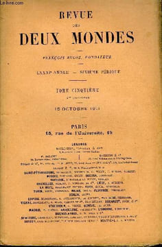 REVUE DES DEUX MONDES LXXXIe ANNEE N°4 - I.— LES FRONTIÈRES DU CŒUR, dernière partie, par M. VictorMargueritte.II.— NOTRE RONSARD. — II. SON ŒUVRE ET ...