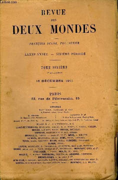 REVUE DES DEUX MONDES LXXXIe ANNEE N°4 - I.— LES ORIGINES DE LA TRIPLICE. — MÉMOIRES DE Crispi.II.— MADELEINE JEUNE FEMME, deuxième partie, par M. ...