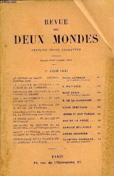 REVUE DES DEUX MONDES XCIe ANNEE N°3 - LE CHEMIN DU SALUT. — GAUDIAS. Quatrième partie. HENRI LAVEDAN. de l'Académie française.LA « LANGUE MATERNELLE ...