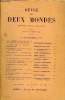 REVUE DES DEUX MONDES XCIe ANNEE N&deg;2 - LES DERNIERS JOURS DU GRAND-DUC NICOLAS MIKHA&Iuml;LOVITCH. Gal CONSTANTIN BRUMMER L’APPEL DE LA ROUTE. -Cinqui&egrave;me ...