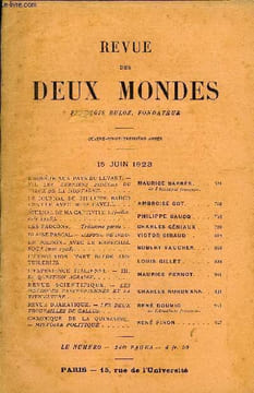 REVUE DES DEUX MONDES XCIIIe ANNEE N°4 - ENQUÊTE AUX PAYS DU LEVANT. — VII, LES DERNIERS FIDÈLES DU VIEUX DE LA MONTAGNE. MAURICE BARRÉS. de ...