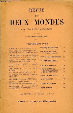 REVUE DES DEUX MONDES XCIIIe ANNEE N°1 - SOUVENIRS. — II. (1869-1871) . CTE D’HAUSSONVILLE de l'Academie française.ENQUÊTE AUX PAYS DU LEVANT. - LE ...