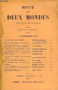 REVUE DES DEUX MONDES XCIVe ANNEE N°1 - VIE ET MORT D’UN CHAMOIS. HENRY BORDEAUX. de l'Académie française.UNE NOUVELLE FAMINE EN RUSSIE. CTE W. ...