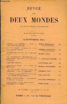 REVUE DES DEUX MONDES XCVe ANNEE N°2 - L’ORIENT EN MARCHE. — DANS LA MONTAGNE DES DRUSES. HENRY BORDEAUX. de l’Académie française.LA POLITIQUE ...