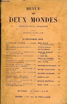 REVUE DES DEUX MONDES XCVe ANNEE N°4 - BALTUS LE LORRAIN. - Première partie. RENE BAZIN.de l'Académie française.LES CAHIERS DE SAINTE-BEUVE. VICTOR ...
