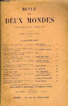 REVUE DES DEUX MONDES XCVIe ANNEE N°1 - BALTUS LE LORRAIN. — Deuxième partie. RENÉ BAZIN.de l'Académie française.MES CAHIERS, - II. DE VICTOR HUGO A ...
