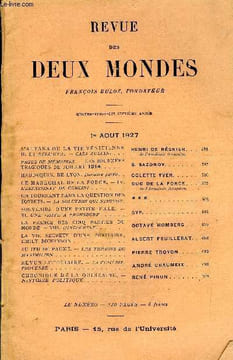 REVUE DES DEUX MONDES XCVIIe ANNEE N°3 - L’ALTANA OU LA VIE VÉNITIENNE II. LA BELLUVA. — CASA ZULIANI . HENRI DE RÉGNIER de l’Académie française.PAGES ...