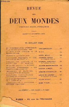 REVUE DES DEUX MONDES XCVIIIe ANNEE N°2 - EN TRAINEAU AVEC L’EMPEREUR. II. X TRAVERS LA POLOGNE. 1812. CAULAINCOURT..LA RÉVOLUTION CHINOISE ET LE ...