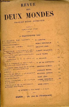 REVUE DES DEUX MONDES CIe ANNEE N°1 - LA MAISON DES CARMES. —I. LA PAGE ROUGE. G. LENOTREL’ENCHEVÊTREMENT. HENRY BÉRENGER .LE VOTE DES FEMMES. — ...