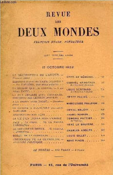 REVUE DES DEUX MONDES CIIe ANNEE N°4 - LA DECOUVERTE DE L’AMOUR. —Première partie. CHARLES GÉNIAUX. ESQUISSE D’UNE DOCTRINE COLONIALE III. L ALGÉRIE, ...