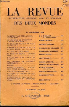 LA REVUE LITTERATURE, HISTOIRE, ARTS ET SCIENCES DES DEUX MONDES N°18 - COMMENT ON COLLABORE.— Deuxième partie. J. J. THARAUD .de l'Académie ...