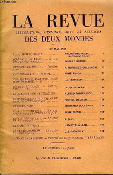 LA REVUE LITTERATURE, HISTOIRE, ARTS ET SCIENCES DES DEUX MONDES N°9 - L’AGE ADMINISTRATIF .. ANDRÉ SIEGFRIED..de l'Académie française. PORTRAIT DE ...