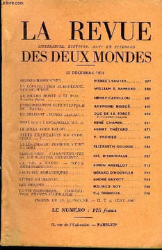 LA REVUE LITTERATURE, HISTOIRE, ARTS ET SCIENCES DES DEUX MONDES N°24 - HEURES MAROCAINES. PIERRE LYAUTEY..LA CONSTRUCTION EUROPÉENNE: VUE DE SUISSE. ...