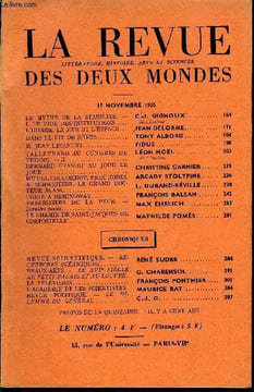 LA REVUE LITTERATURE, HISTOIRE, ARTS ET SCIENCES DES DEUX MONDES N°22 - LE MYTHE DE LA STABILITE. — I. LE VIDE DES INSTITUTIONS . C.-J. GIGNOUX. de ...