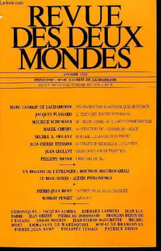 REVUE DES DEUX MONDES N°2 - MARC LADREIT DE LACHARRIERE. LES GRANDS ENJEUX ECONOMIQUES MONDIAUX. JACQUES PLASSARD. LE TEMPS DES BONNES INTENTIONS. ...