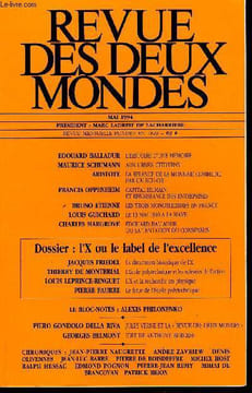 REVUE DES DEUX MONDES N°5 - EDOUARD BALLADUR. L’HISTOIRE D’UNE MEMOIRE. MAURICE SCHUMANN. AUX URNES, CITOYENS !ARISTOTE. LA RELANCE DE LA MONNAIE ...