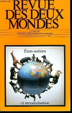 REVUE DES DEUX MONDES N°2 - - ÉTATS-NATIONS ET MONDIALISATION -ALAIN MINC. JEAN-CLAUDE GUILLEBAUD. Mondialisation et démocratie. FEDERICO RAMPINI. Le ...