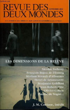 REVUE DES DEUX MONDES N°9 - INÉDIT J. M. COETZEE. L’expérience africaine. CHRONIQUE DIPLOMATIQUE FRANÇOIS BUJON DE L’ESTANG. Lettre du Japon. ÉTUDES ...