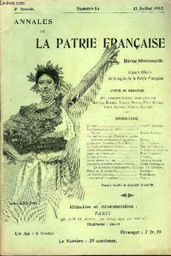 ANNALES DE LA PATRIE FRANCAISE 3e ANNEE N° 54 - Le Bloc Gabriel Syveton.Un Nationaliste en 183o — ArmandÇarrel. Robert Launay.Ce que'nous coûte ...
