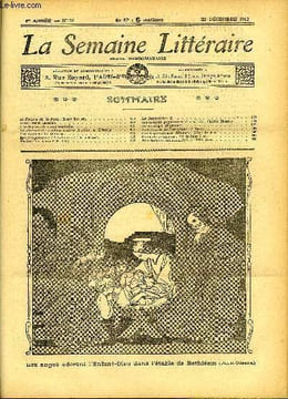 LA SEMAINE LITTERAIRE 1re ANNEE N° 51 - Le prince de la Paix : Henry Reverdy, Noël : Henri Lavedan, La légende du trèfle à quatre feuilles : A. ...