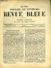 REVUE BLEUE - REVUE POLITIQUE ET LITTERAIRE 25e ANNEE N&deg;9 - L'Europe d'aujourd'hui par Andr&eacute; Lebon, Souvenirs de F&eacute;vrier-Mars 1848 par Louis Ulbach, ...