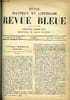 REVUE BLEUE - REVUE POLITIQUE ET LITTERAIRE 26e ANNEE N&deg;16 - Diplomates contemporains - Charles F&eacute;raud, L'hommes aux serpents par Charles Epheyre, Une ...