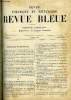 REVUE BLEUE - REVUE POLITIQUE ET LITTERAIRE 27e ANNEE N&deg;12 - Instabilit&eacute; minist&eacute;rielle par A. R, L'oncle Scipion Maginot par Andr&eacute; Theuriet, Le trait&eacute; ...