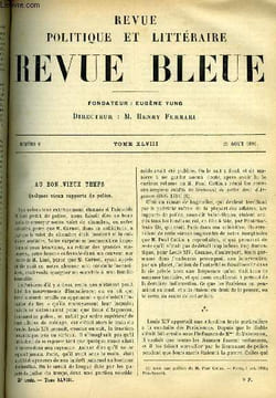 REVUE BLEUE - REVUE POLITIQUE ET LITTERAIRE 28e ANNEE N° 9 - Au bon vieux temps, quelques vieux rapports de police par Arvède Barine, Mammoth cave par ...