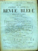 REVUE BLEUE - REVUE POLITIQUE ET LITTERAIRE 31e ANNEE N&deg;10 - Bonaparte et les poignards des Cinq-Cents par Aulard, La robe par Paul Perret, Les femmes ...