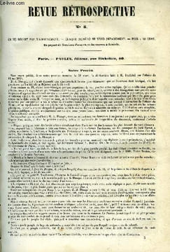 REVUE RETROSPECTIVE OU ARCHIVES SECRETES DU DERNIER GOUVERNEMENT N° 3 - Procès de de la revue rétrospective - Réponse a MM. Blanqui, Bouton, Raspail. ...