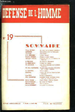 DEFENSE DE L'HOMME 3e ANNEE N° 19 - Au dela de la bombe atomique par Pierre Boujut, Rencontres avec Le Corbusier par Laumiere, Vae Victis par Fayolle, ...