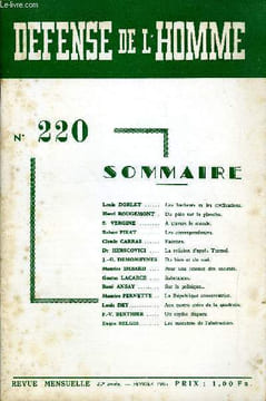 DEFENSE DE L'HOMME 20e ANNEE N° 220 - Louis DORLET. Les barbares et les civilisations.Henri ROUGEMONT . Du pain sur la planche.S. VERGINE. A travers ...