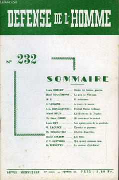 DEFENSE DE L'HOMME 21e ANNEE N° 232 - Louis DORLET . Contre les bonnes guerres.Henri ROUGEMONT. . La paix au Viêt-nam.R, P.. Et maintenant.S. VERGINE ...