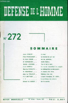 DEFENSE DE L'HOMME 25e ANNEE N° 272 - Louis DORLET. Le frein.Henri ROUGEMONT. Le monde tel qu’il est. Dr Henri CROZE. Un bel exemple. Dr HERSCOVICI. ...