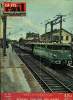 LA VIE DU RAIL N° 801 - Mise en service du troncon Revigny-Chalons-sur-Marne, 1er festival international du film ferroviaire, Le nouveau matériel des ...